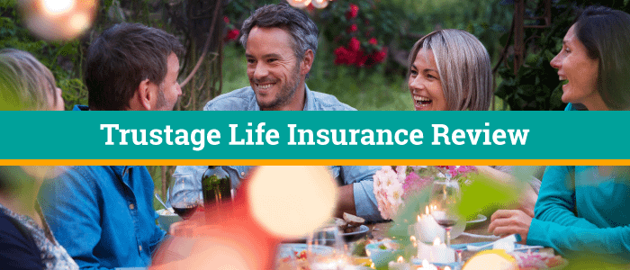 People sitting around table outside celebrating life and a birthday. Banner across picture says TruStage Life Insurance Review
