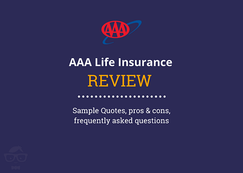 AAA Life Insurance Review - Sample Quotes, pros and cons, frequently asked questions