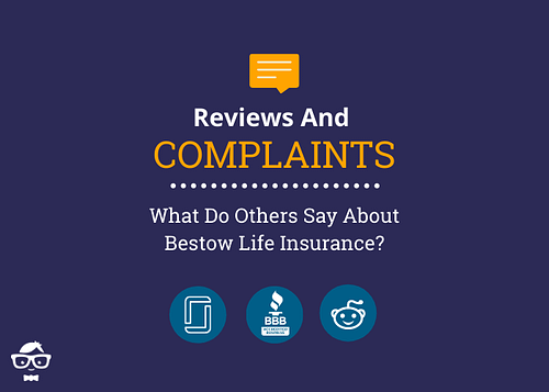 Reviews and complaints about Bestow Life Insurance - Glassdoor, BBB, Trustpilot