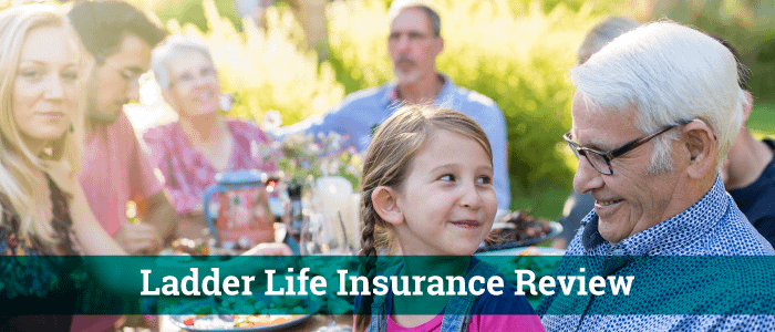 Ladderlife.com | Ladder Life Insurance Review [Cost, Pros & Cons, FAQ's]